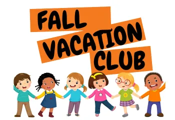 Fall Vacation Club